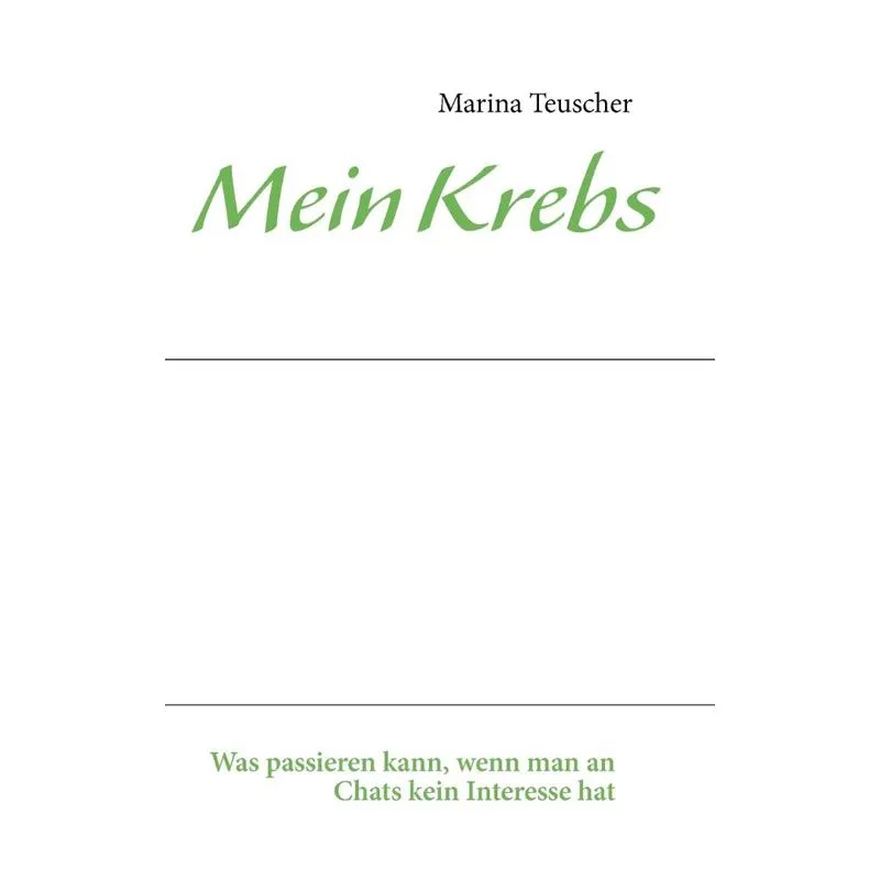 Mein Krebs