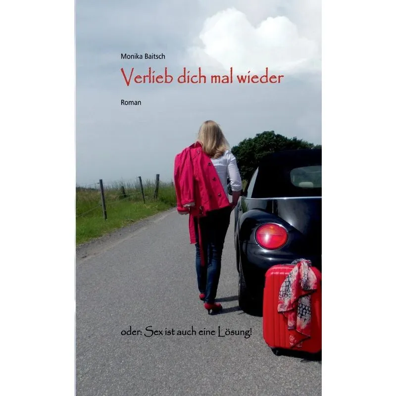 Verlieb dich mal wieder