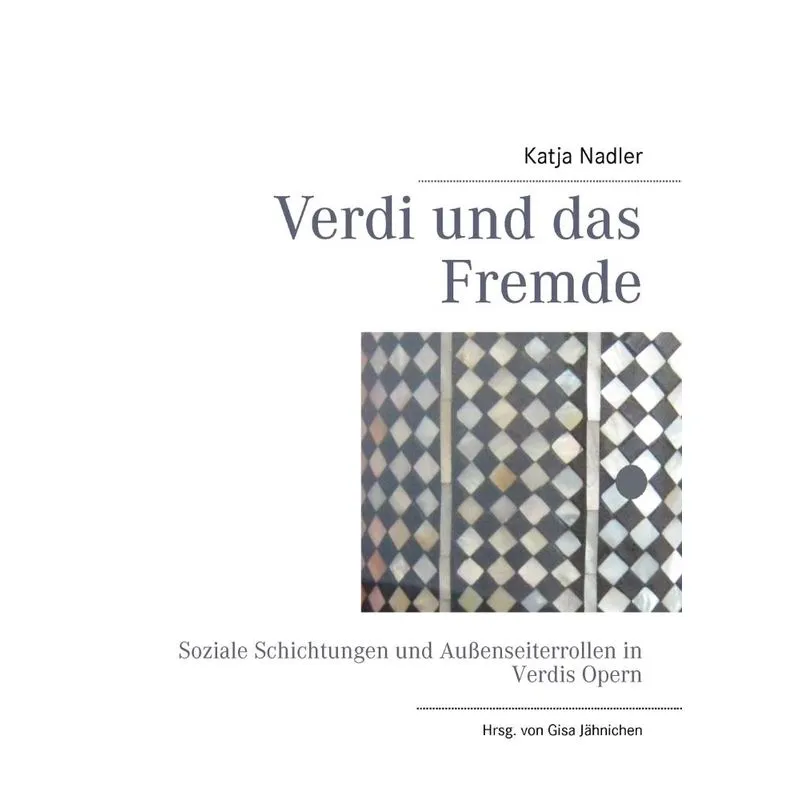 Verdi und das Fremde