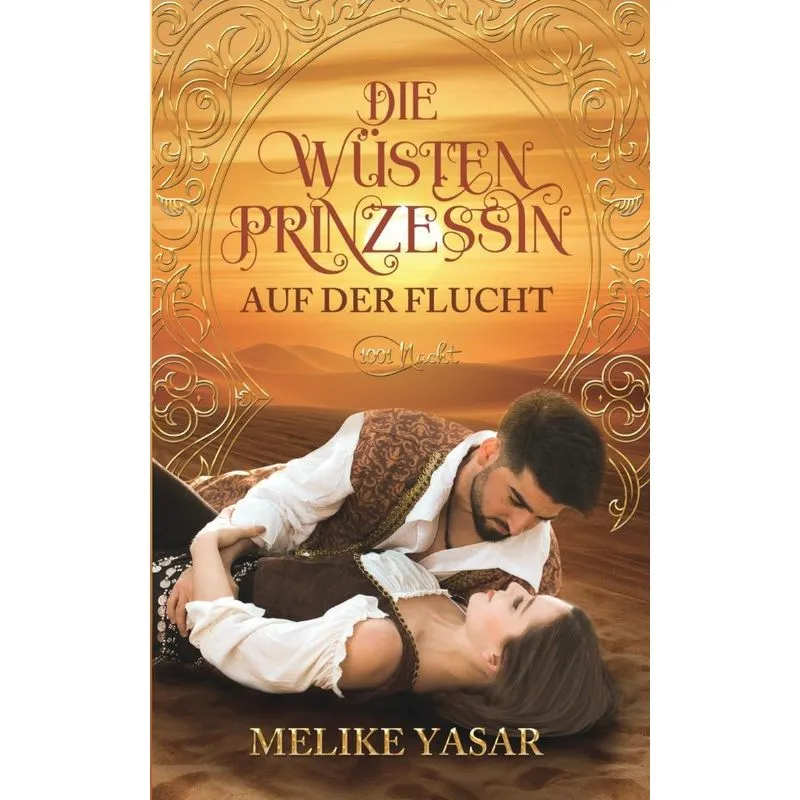 Die Wüstenprinzessin