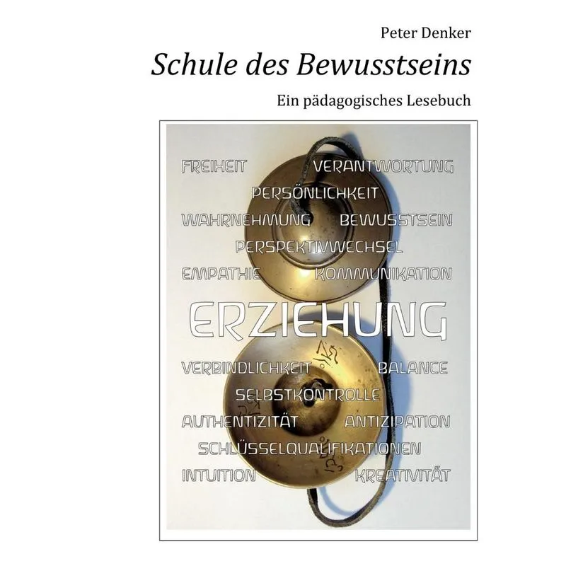 Schule des Bewusstseins