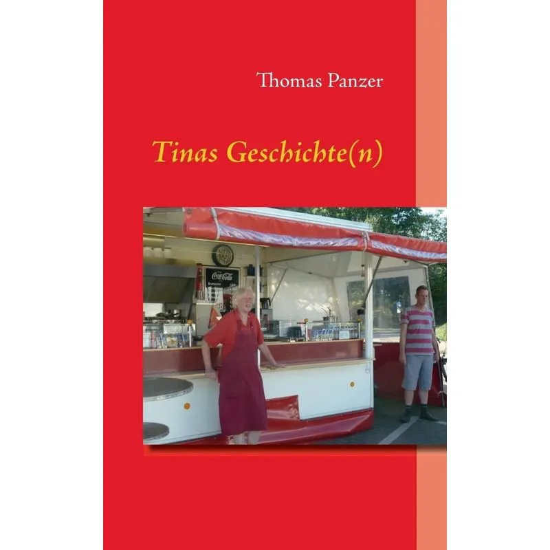 Tinas Geschichte(n)