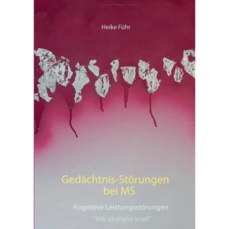 Gedächtnis-Störungen bei MS