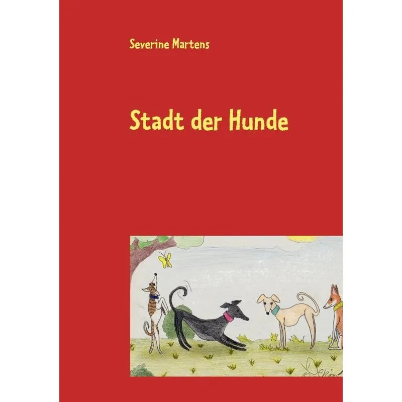 Stadt der Hunde