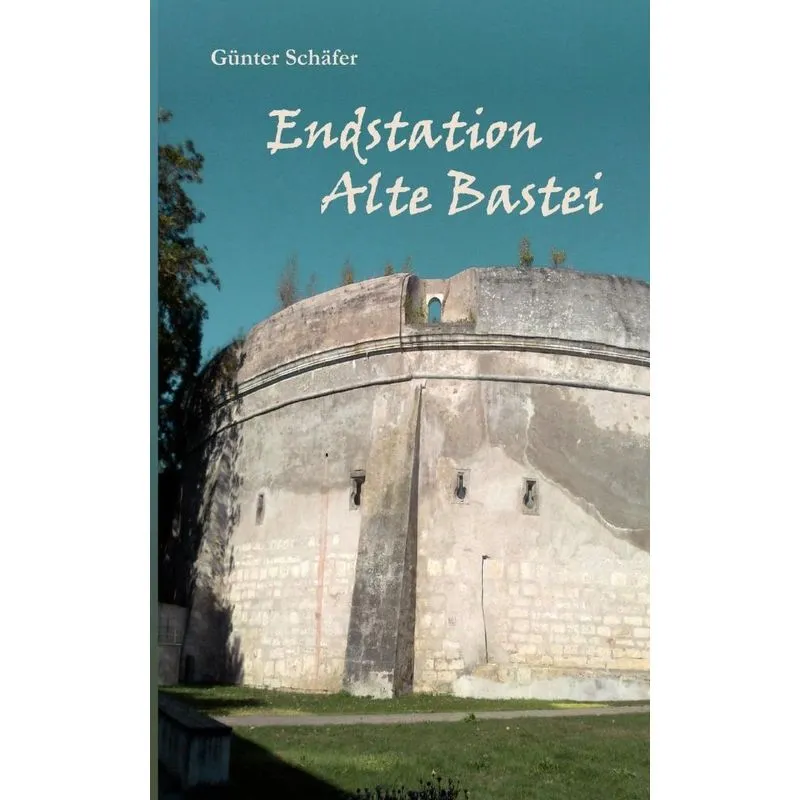 Endstation Alte Bastei
