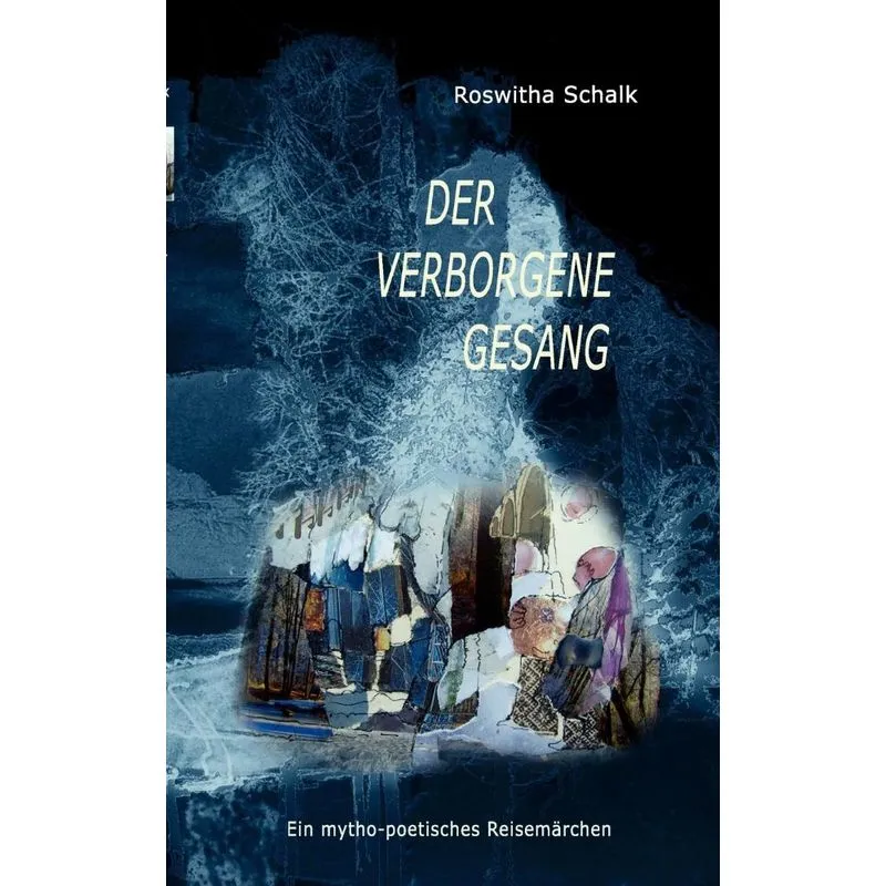 der verborgene gesang