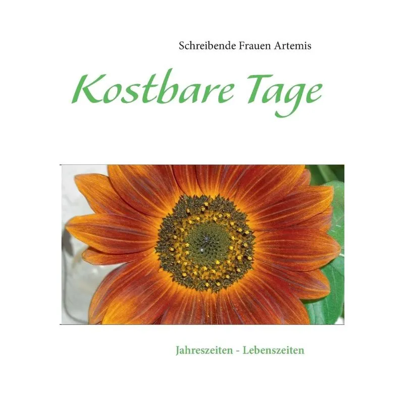 Kostbare Tage