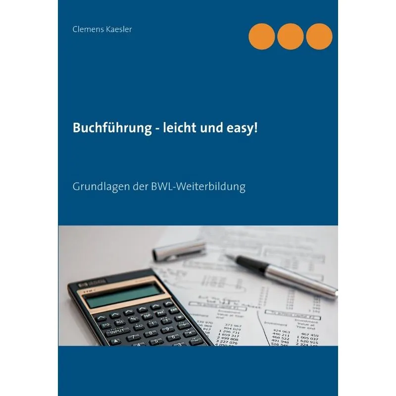 Buchführung - leicht und easy!