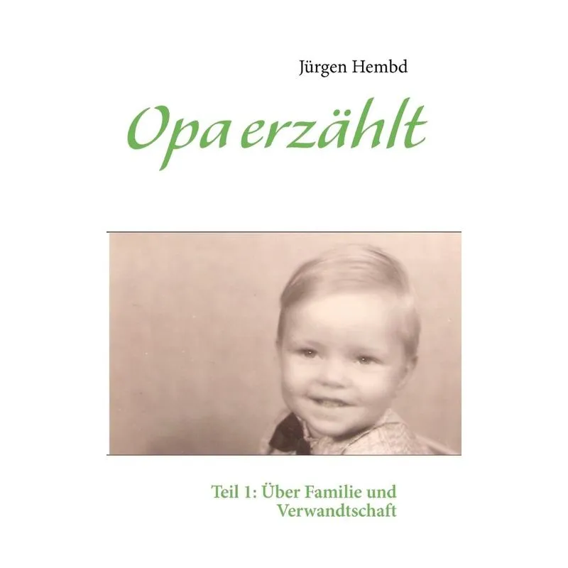 Opa erzählt