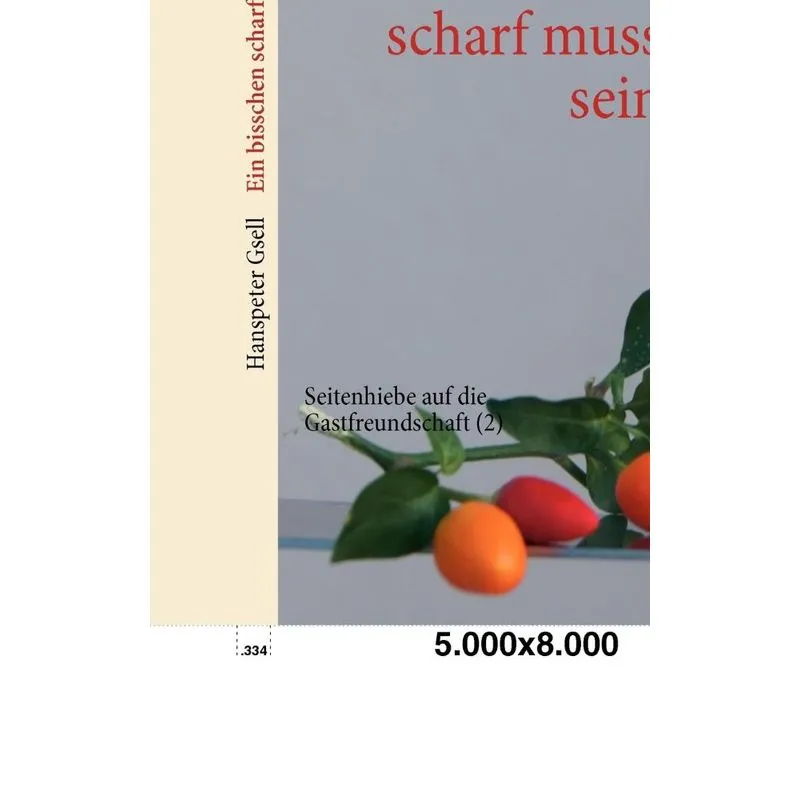 Ein bisschen scharf muss sein