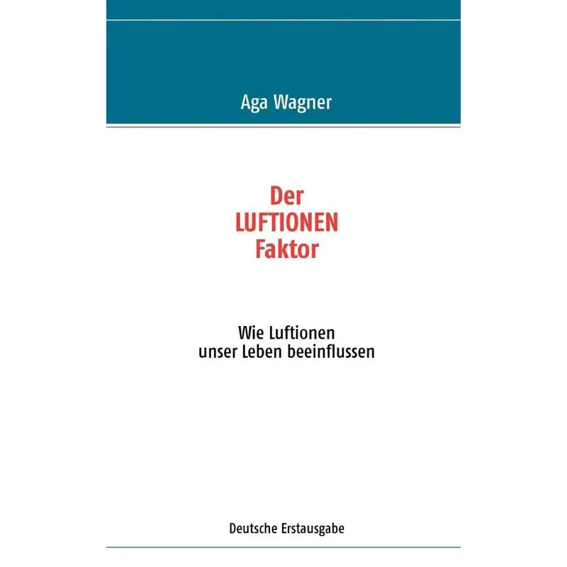 Der Luftionen-Faktor