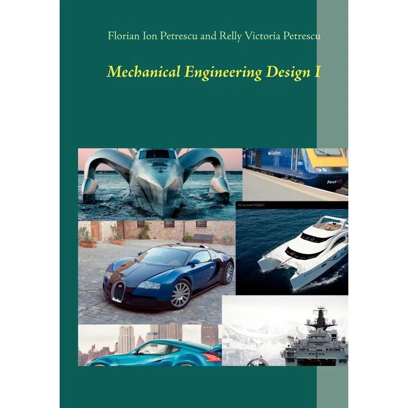 Mechanical Engineering Design I