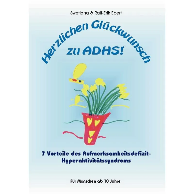 Herzlichen Glückwunsch zu ADHS