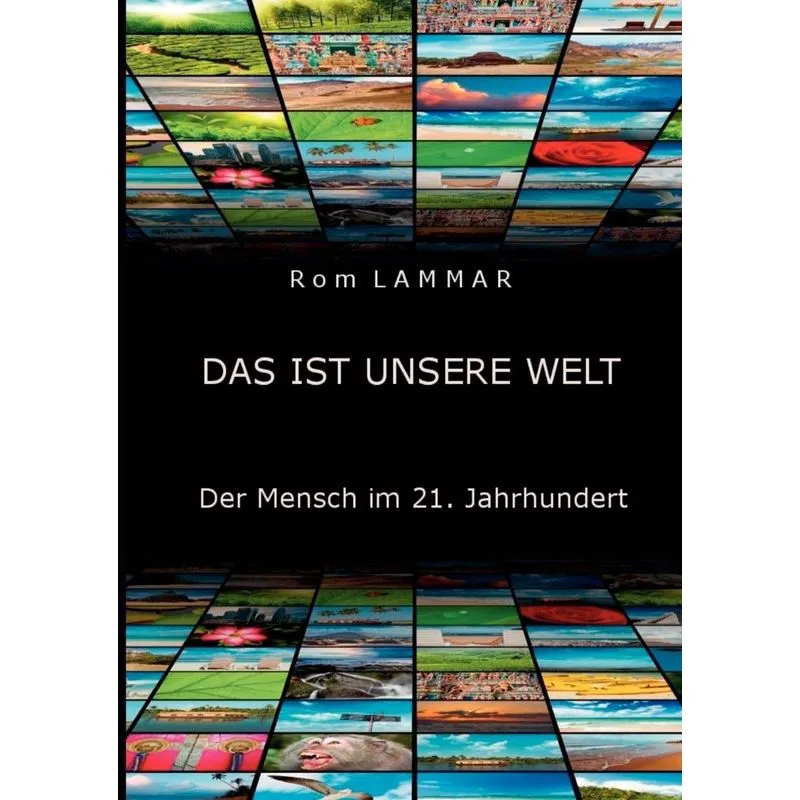 Das ist unsere Welt