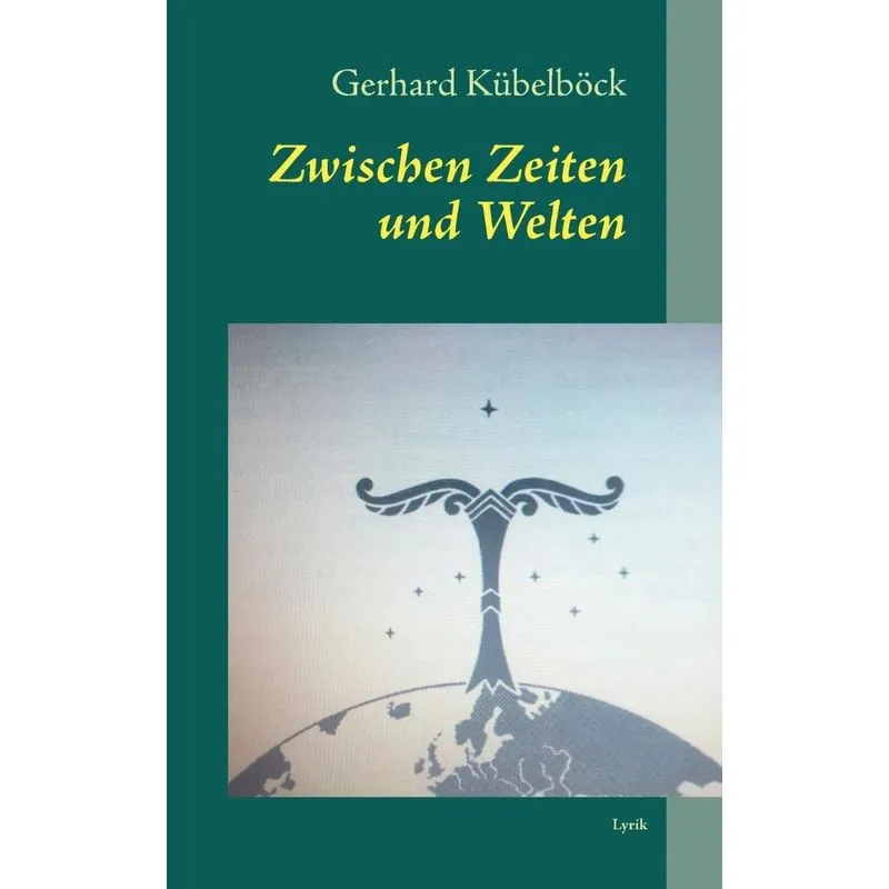 Zwischen Zeiten und Welten