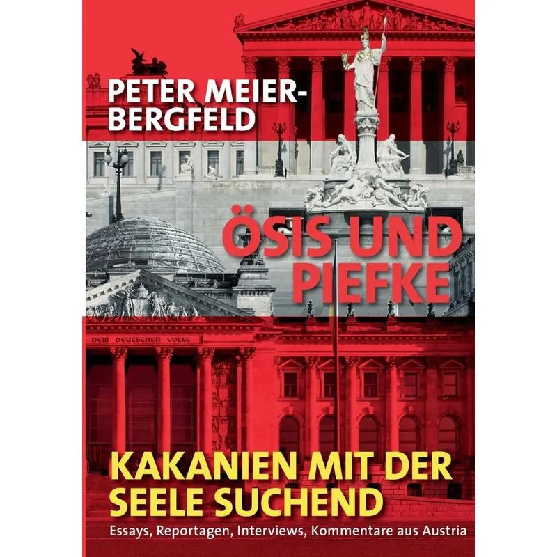 Ösis und Piefke oder