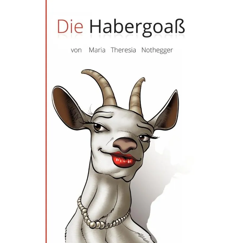 Die Habergoaß