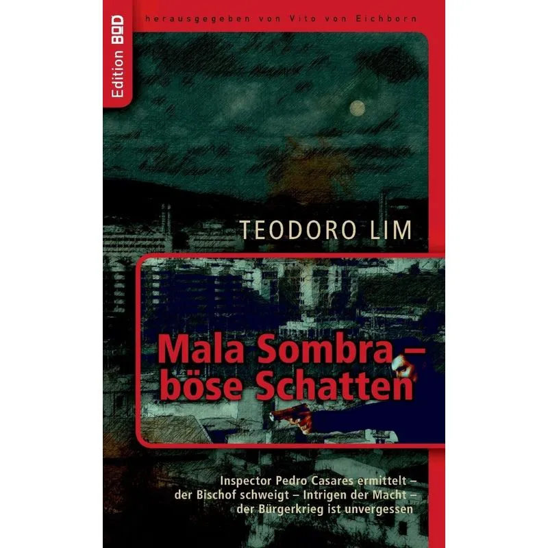 Mala Sombra - Böse Schatten