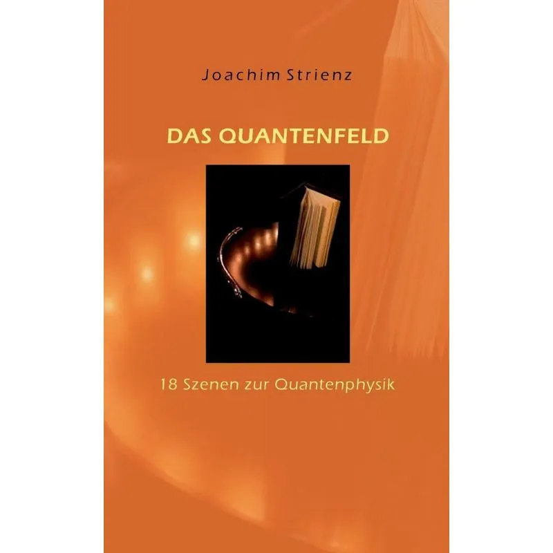 Das Quantenfeld