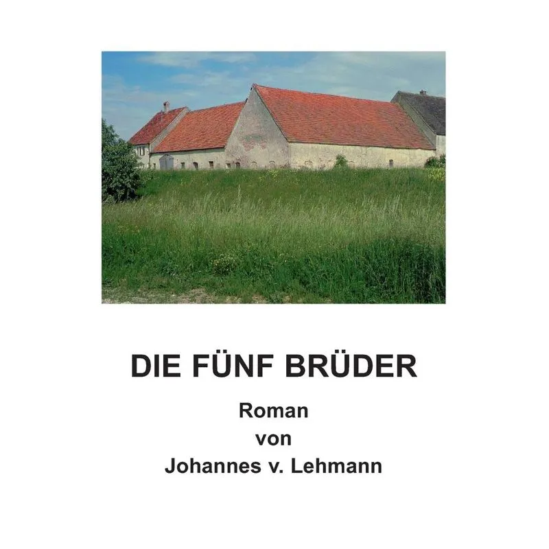 Die fünf Brüder