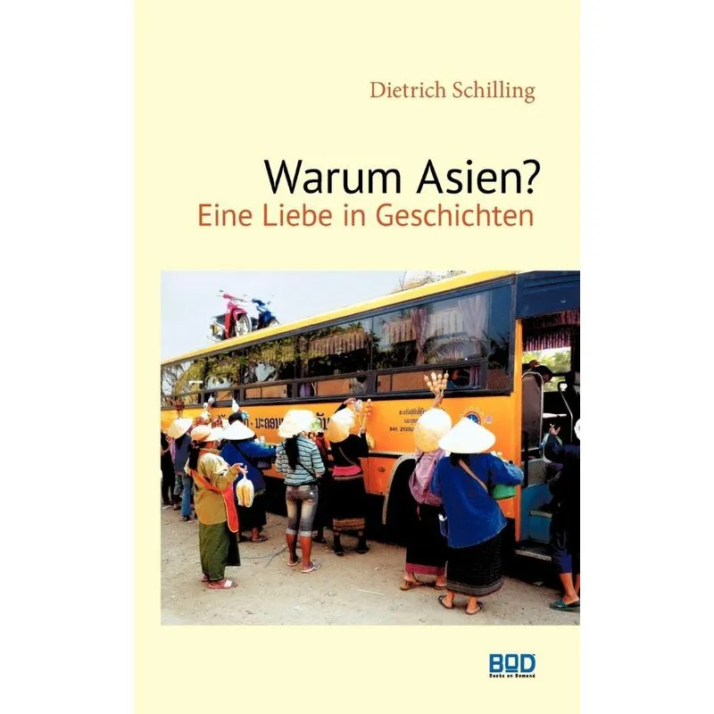 Warum Asien?