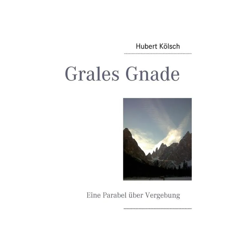Grales Gnade