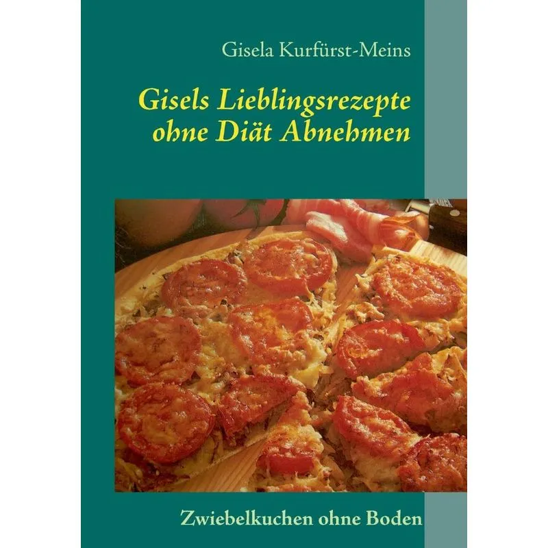 Gisels Lieblingsrezepte