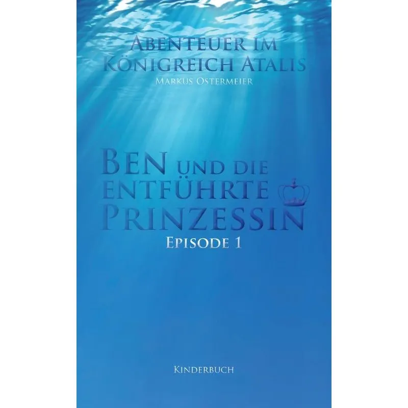 Ben und die entführte Prinzessin