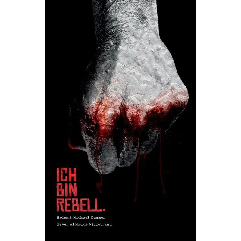 Ich bin Rebell.