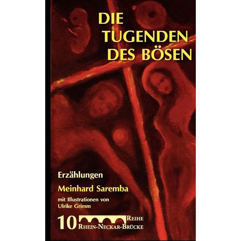 Die Tugenden Des Bösen