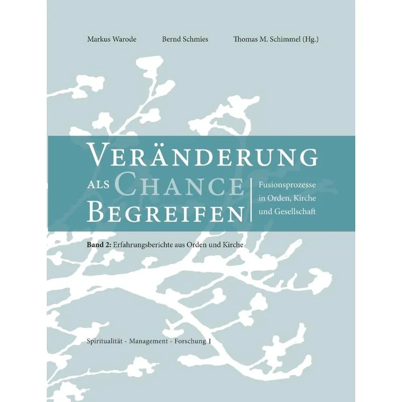 Veränderungen als Chance begreifen
