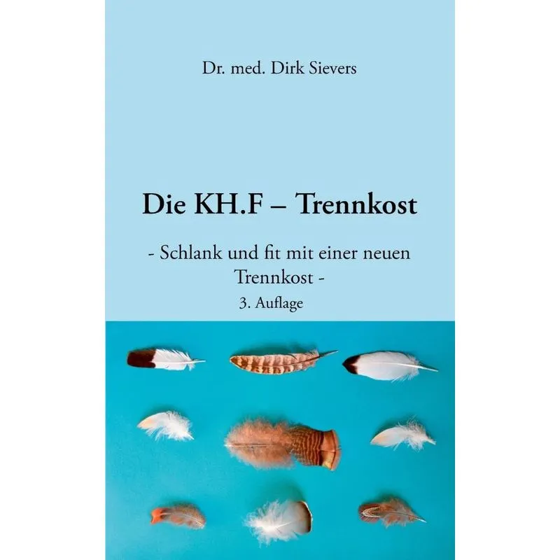 Die KH.F - Trennkost