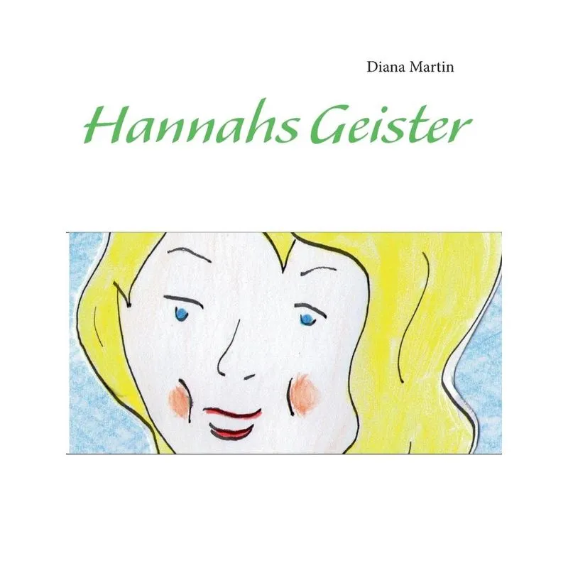 Hannahs Geister