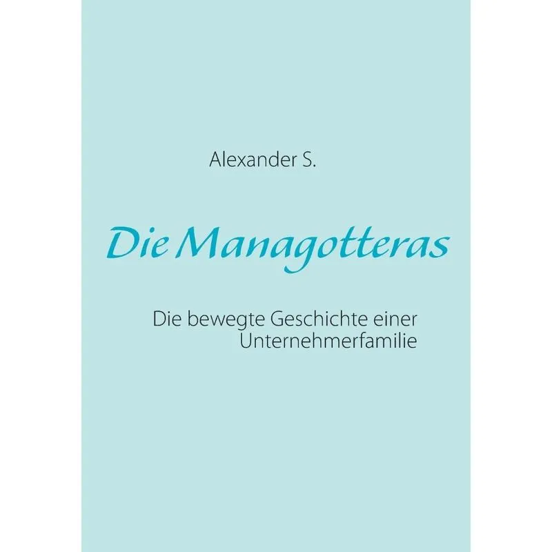 Die Managotteras