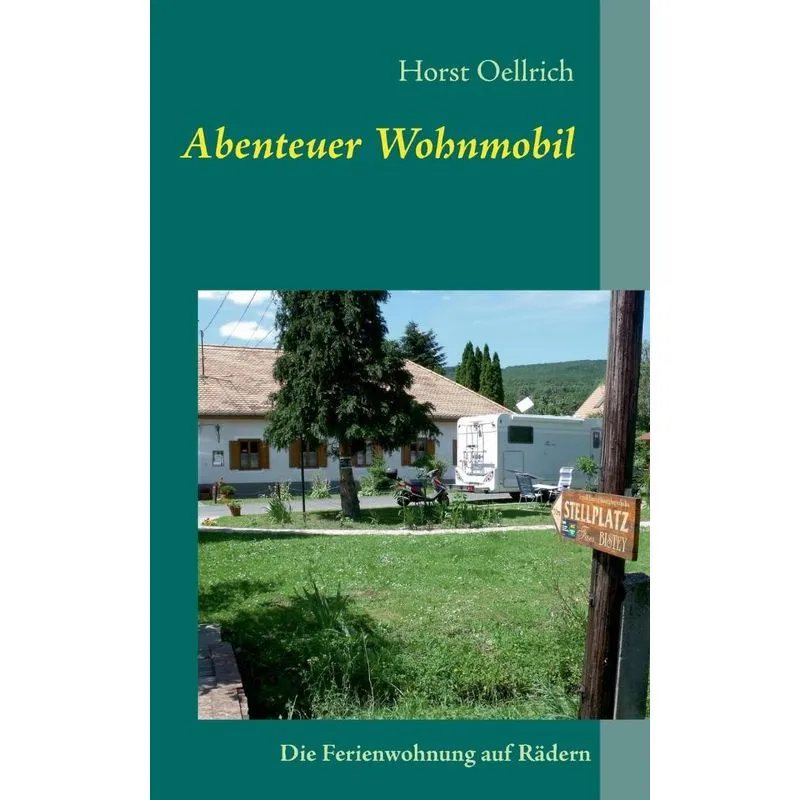 Abenteuer Wohnmobil