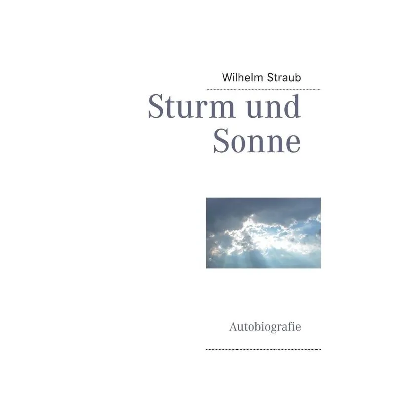 Sturm und Sonne