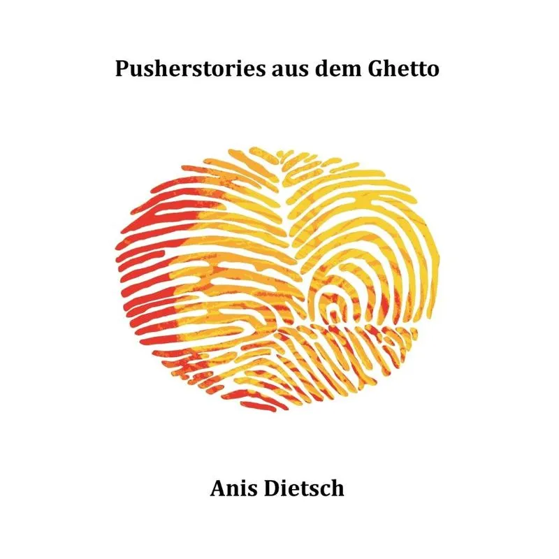 Pusherstories Aus Dem Ghetto