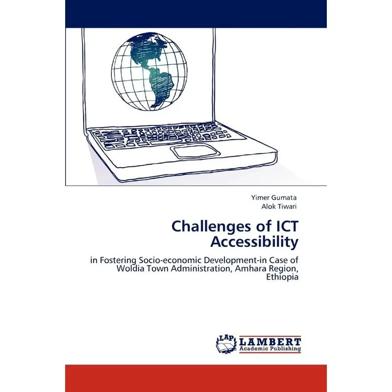 Challenges of ICT Accessibility