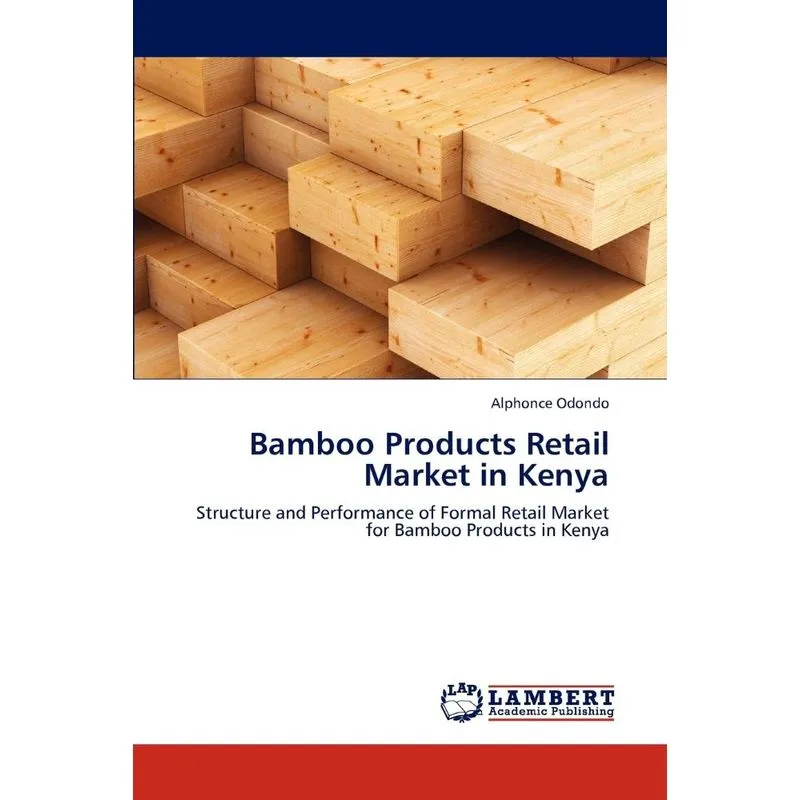 Bamboo Products Retail Market In Kenya