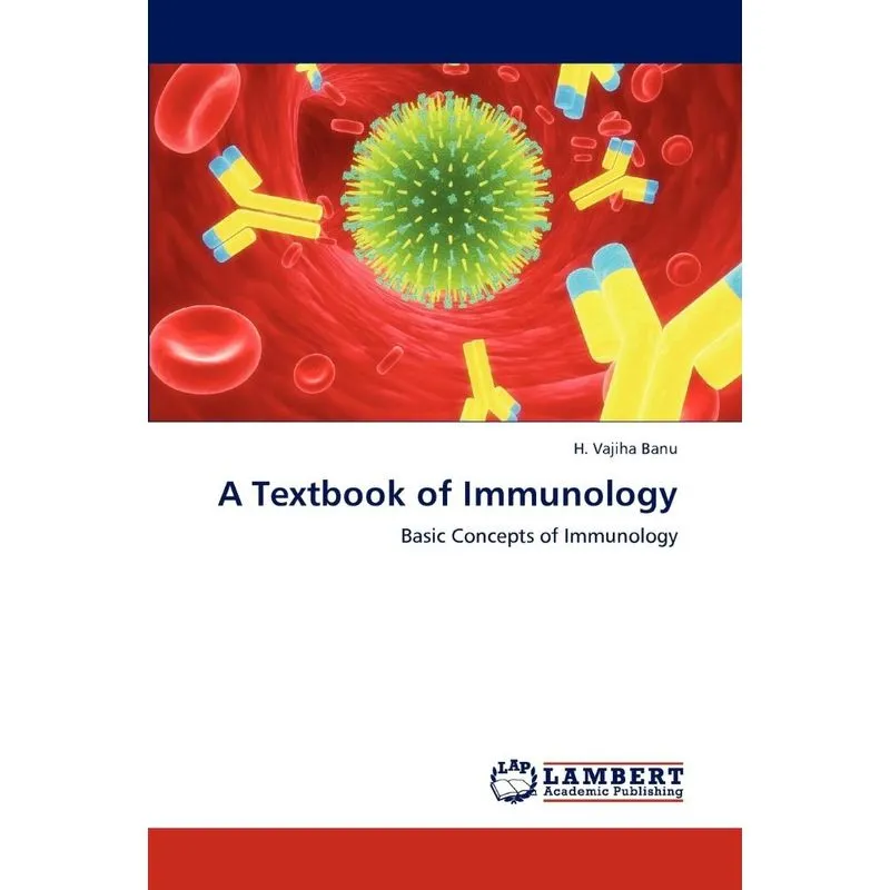 A Textbook of Immunology
