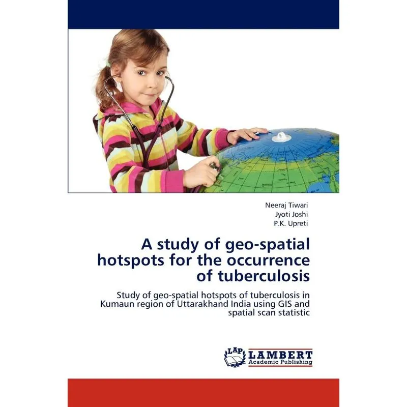 A study of geo-spatial hotspots for the occurrence of tuberculosis