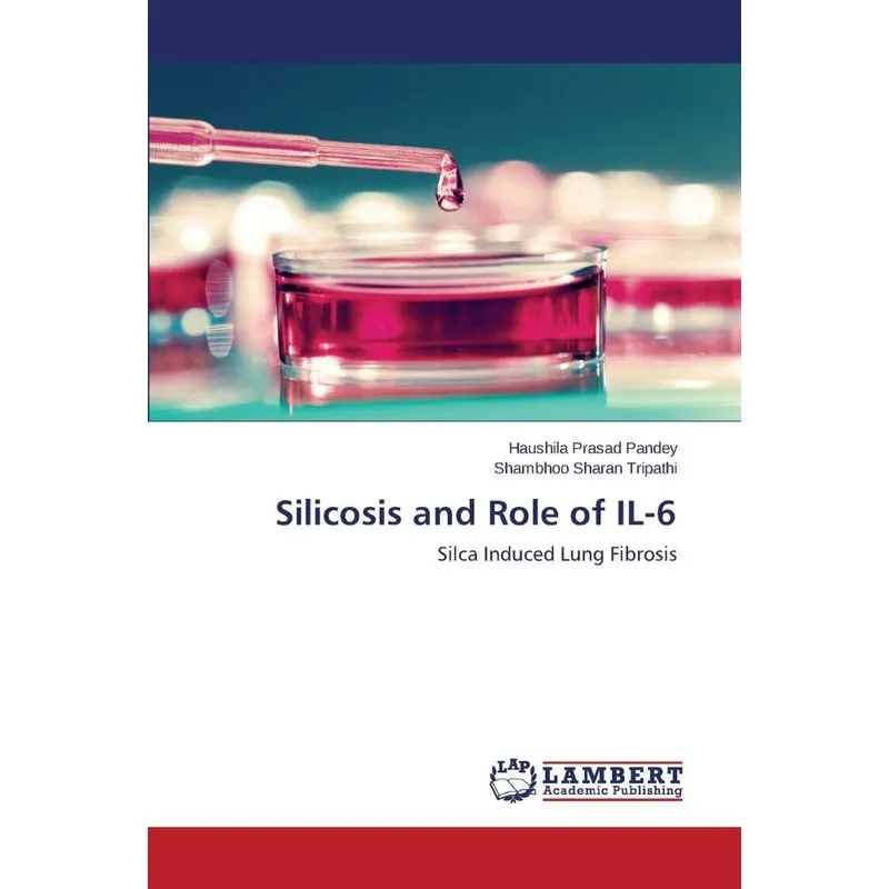Silicosis and Role of IL-6