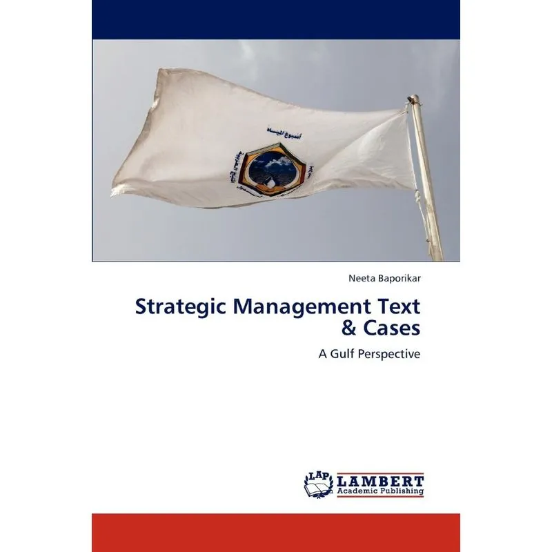 Strategic Management Text & Cases
