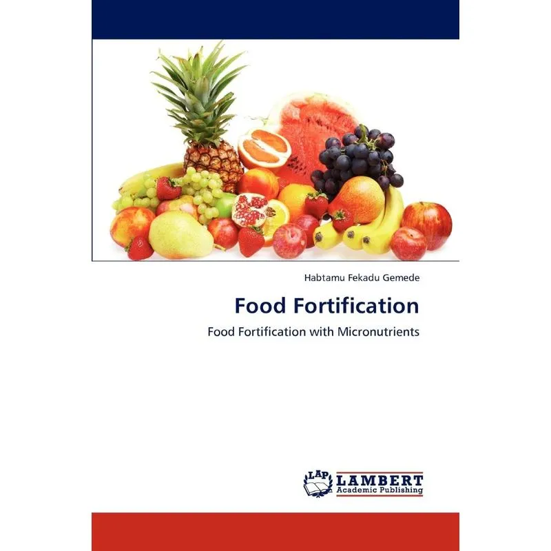 Food Fortification