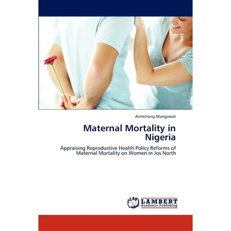 Maternal Mortality in Nigeria