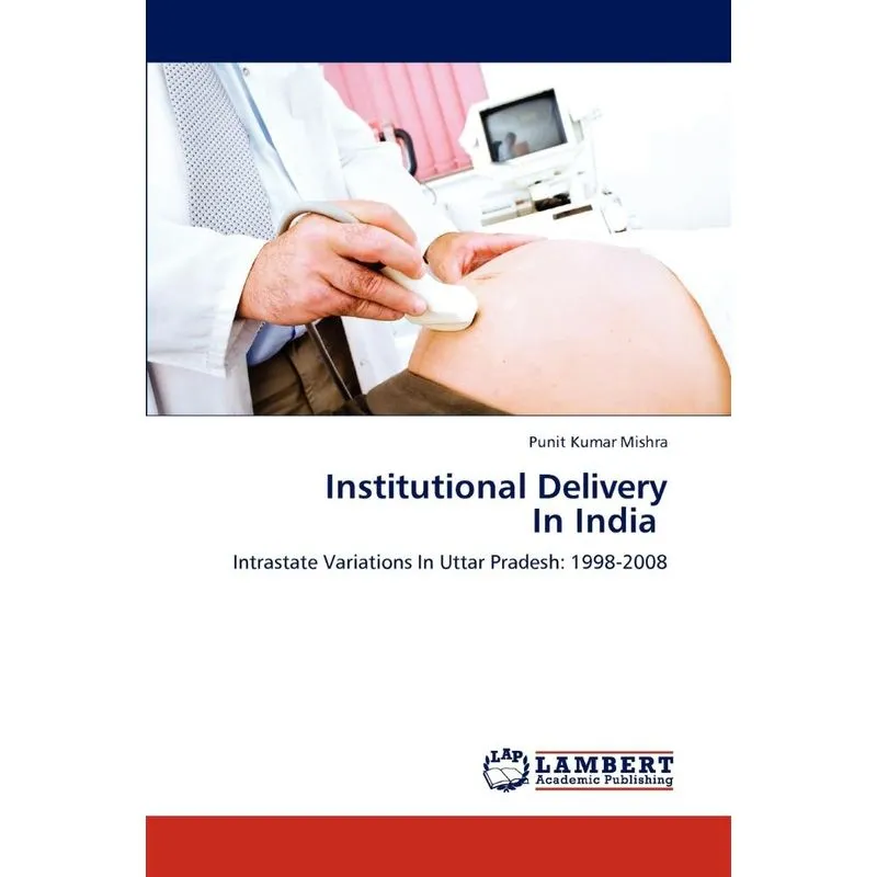 Institutional Delivery In India