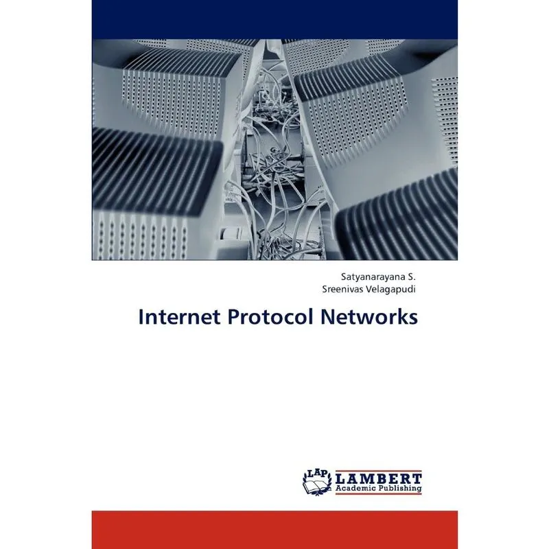 Internet Protocol Networks