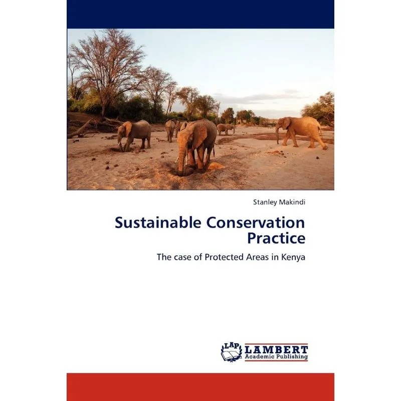 Sustainable Conservation Practice