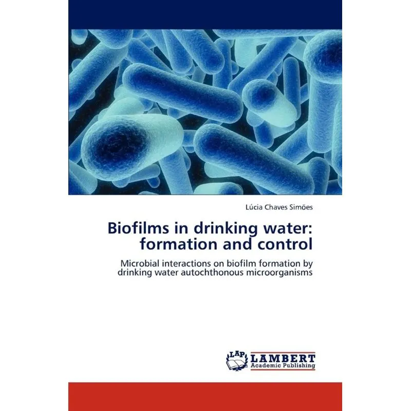 Biofilms in Drinking Water