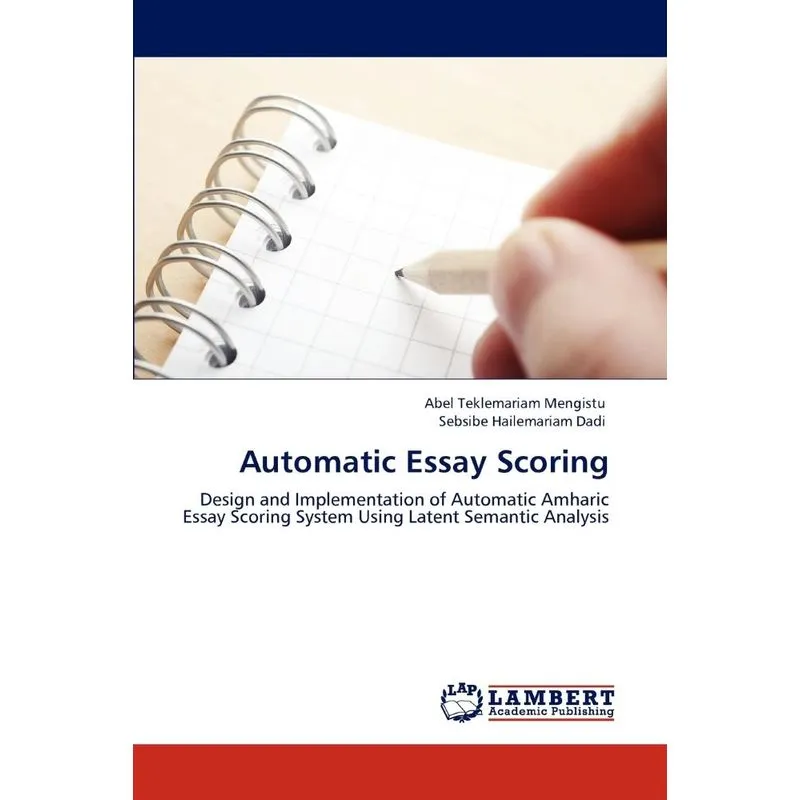 Automatic Essay Scoring